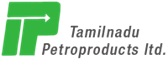 Tamilnadu Petroproducts Ltd